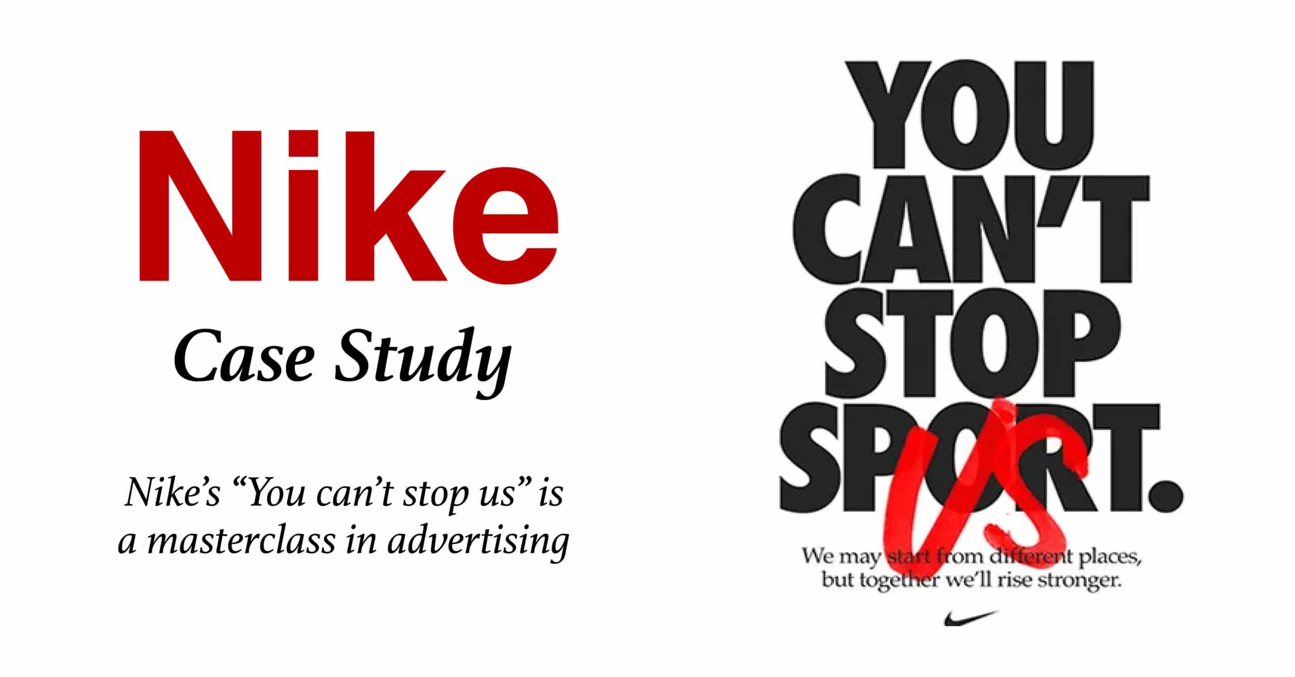 Nike's 'You can't stop us' advertising masterclass